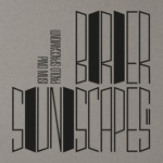 Paolo Spaccamonti - Border Soundscapes II A