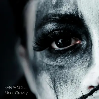 Ascolta 'Silent Gravity' di KENJE SOUL