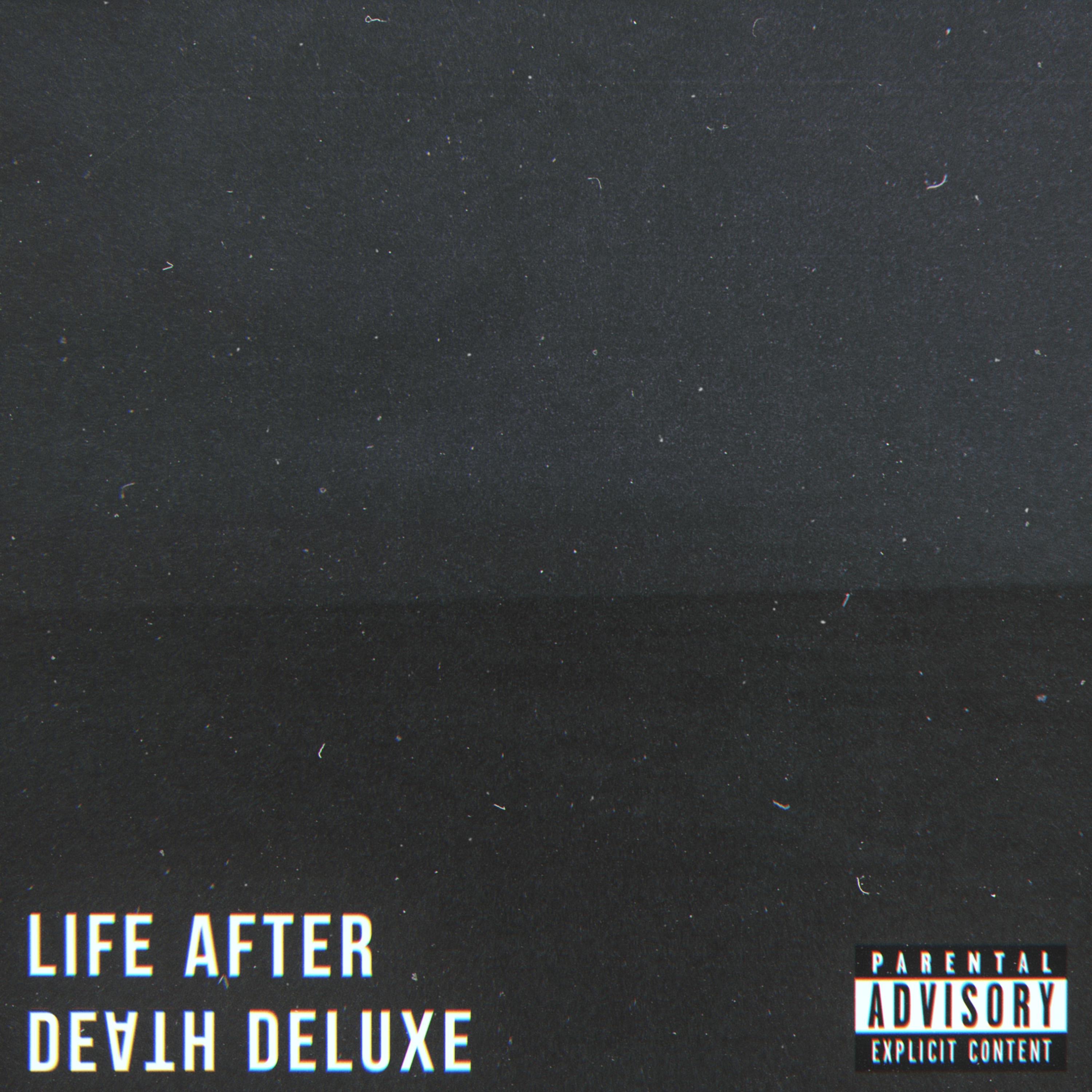 LIFE AFTER DEATH DELUXE
