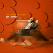 I've Tried Everything But Therapy (Part 1.5) - Teddy Swims Cover Art
