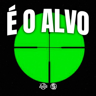 É o Alvo - Single