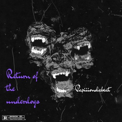 Return Of The Underdogs - EP