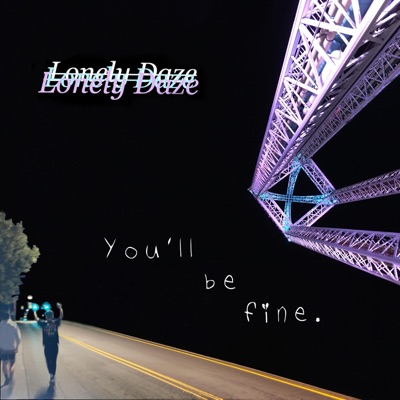 You'll Be Fine. - EP