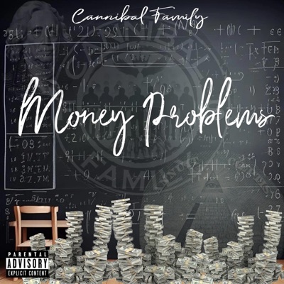 Money Problems (feat. AK, Solo Tragedy & KK Tha Baller) - Single