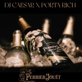 Perrier Jouet DJ Caesar & Porta Rich
