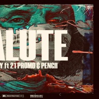 Salute (feat. Mc Eugy) - Single - 21 Promo & Pengii
