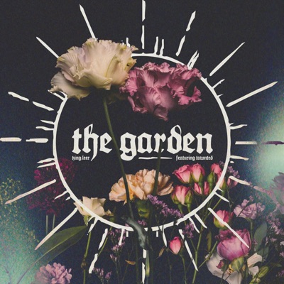 The Garden (feat. Tawnted) - Single