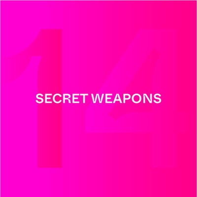 Secret Weapons Part 14.1