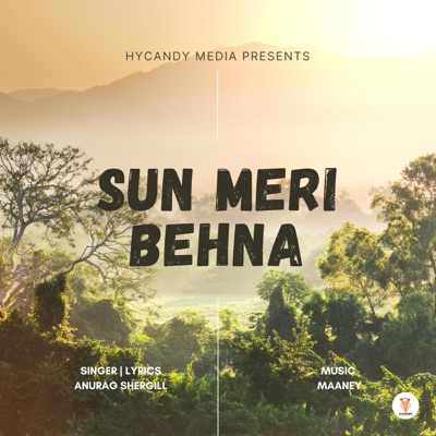 Sun Meri Behna - Single