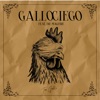 Gallo Ciego (feat. Ine Maguire & Fe Nellcote) - Single