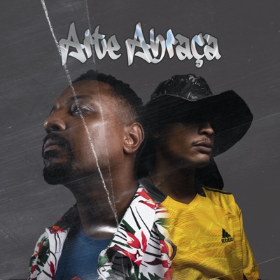 Arte Abraça (feat. Maka47, 2.0b, Freddobeatz & Oldg Nobeat) - Single