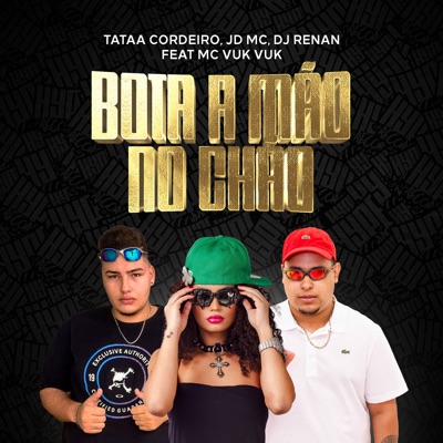 Bota a Mão no Chão (feat. MC Vuk vuk) - Single