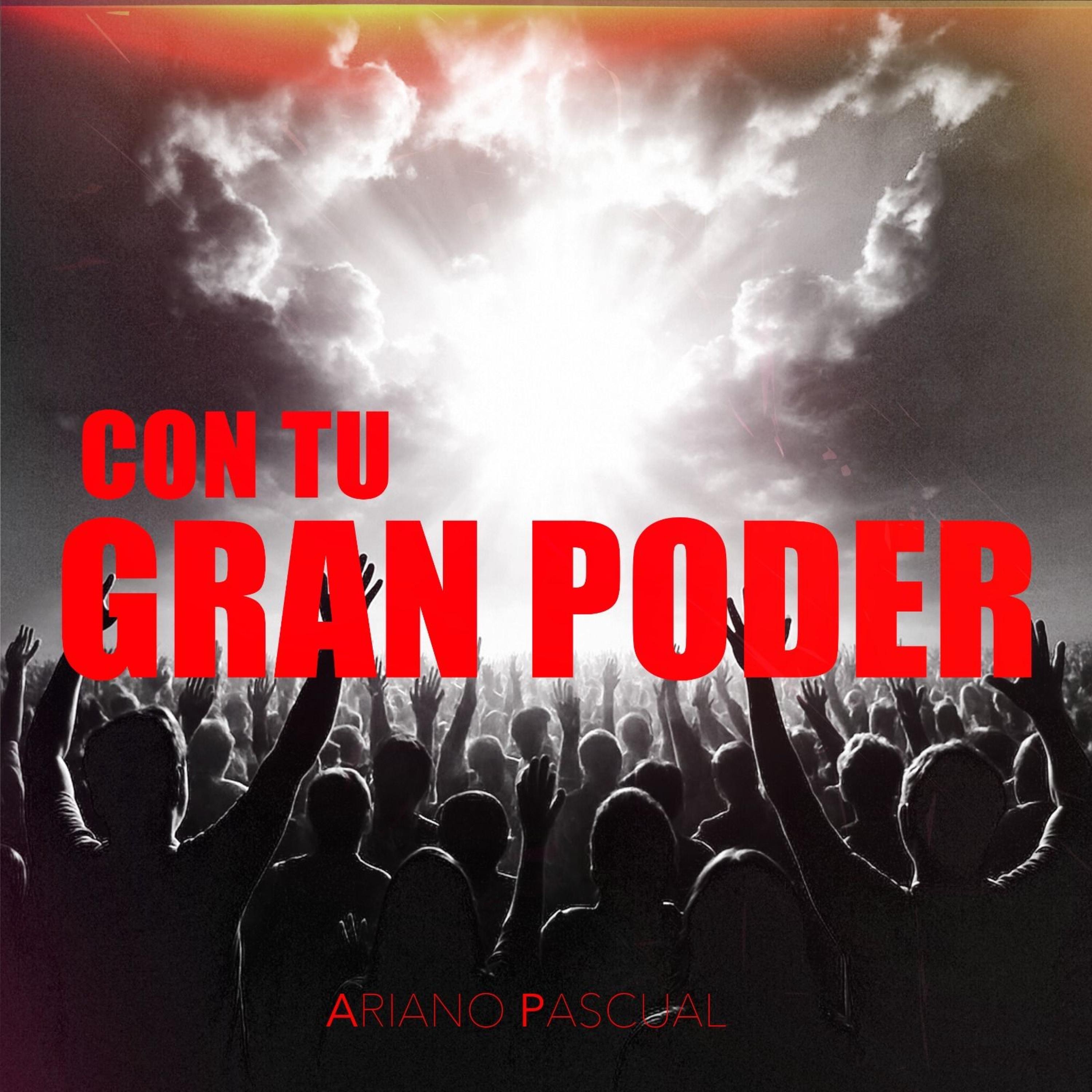Con tu gran poder - Single