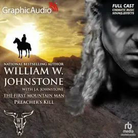 Preacher's Kill [Dramatized Adaptation] (First Mountain Man)