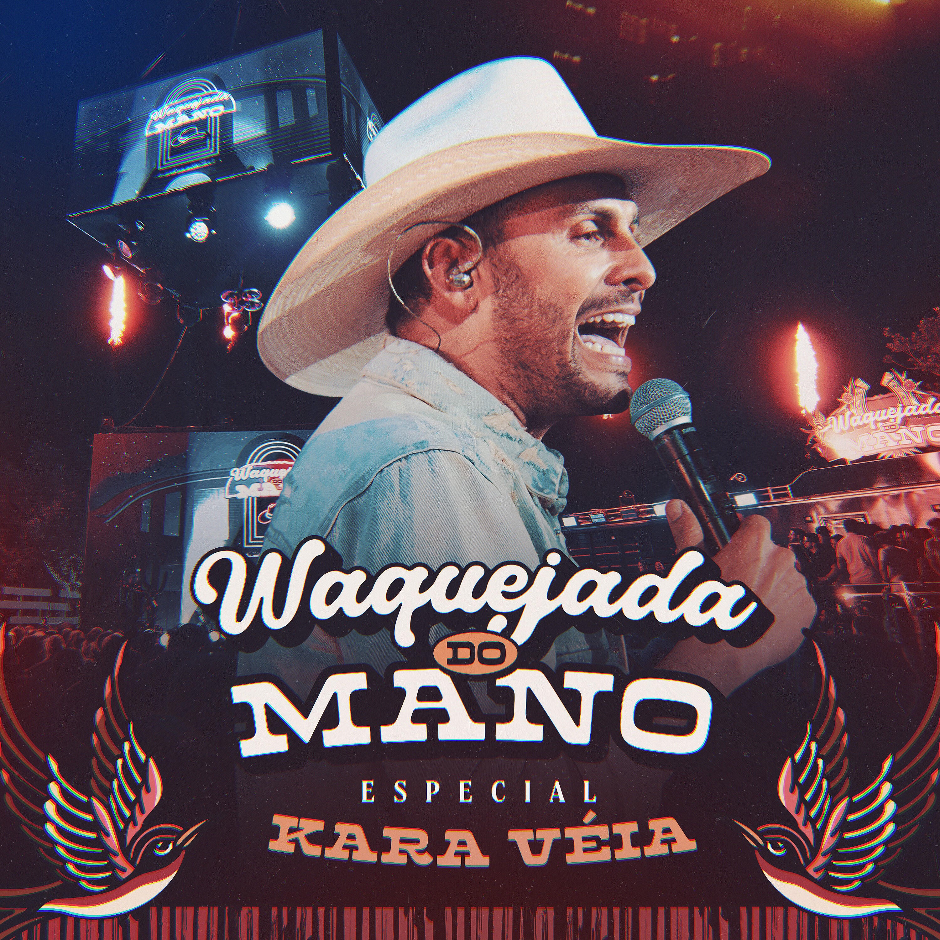 Waquejada do Mano - Especial Kara Véia (Ao Vivo) - EP