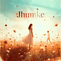 Jhumke - Single - Mani Pourd