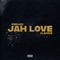 Jah Love (feat. Olamide) artwork