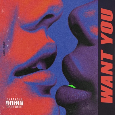WANT YOU - Single