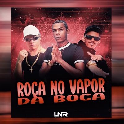Roça no Vapor da Boca - Single