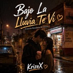 Bajo La Lluvia Te Vi (Canción Romántica de Lluvia) - Single