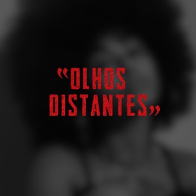 Olhos Distantes - Single