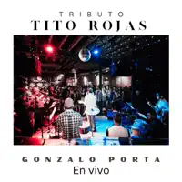 Tributo Tito Rojas — Gonzalo Porta