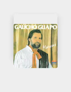 Dengarkan Gaúcho Guapo, tonton video musik, baca bio, lihat tanggal tur & lainnya!