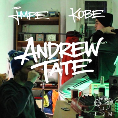 Andrew Tate (feat. K.O.Be) - Single