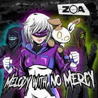 Melody with No Mercy - Single - ZOA
