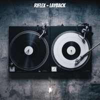 Layback (Tech House) - Single - Riflex