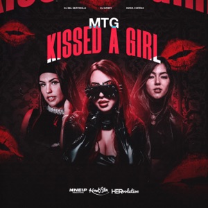 MTG Kissed a Girl (feat. HERvolution)
