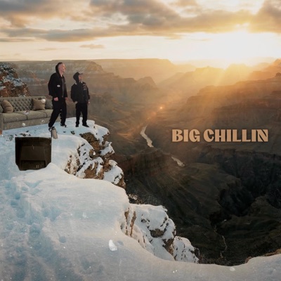Big Chillin' - Single