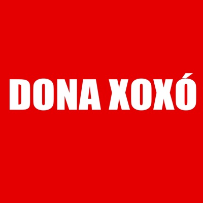 Dona Xoxó (feat. Mano Teuz & MC Lary) - Single