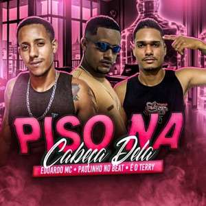 Piso na Cabeça Dela