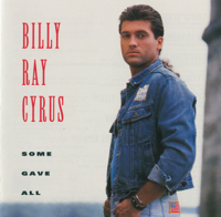 Some Gave All - Billy Ray Cyrus Cover Art