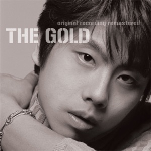 The Gold (Original Recording Remastered)