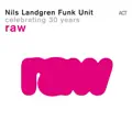Raw (Nils Landgren)