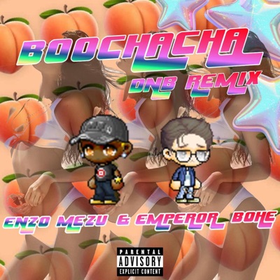 BOOCHACHA EMPEROR BOHE REMIX - Single