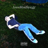 LoveMonSwagg - Single - R!vSud