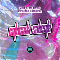 Catucada Saliente - Single - Alvinn & MinaV