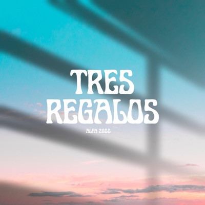 Tres regalos - Single