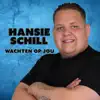 Wachten Op Jou