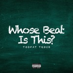 Whose Beat Is This? - Single