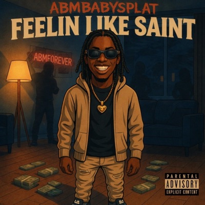 Feelin Like Saint - Single