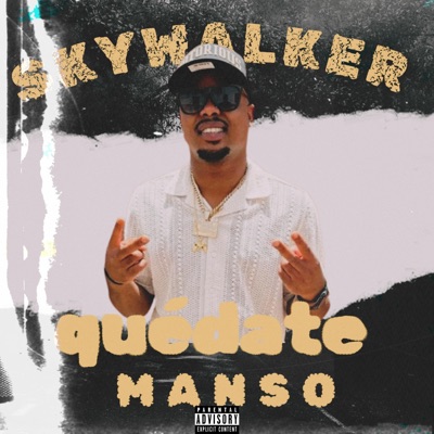 Quédate Manso (feat. B.Black) - Single