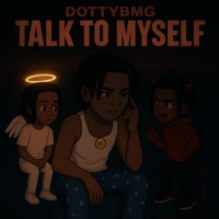 Talk To Myself - Single - Ypn dot