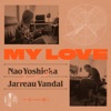 My Love - Single