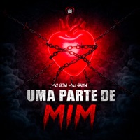 Uma Parte de Mim - Single - MC Fopi