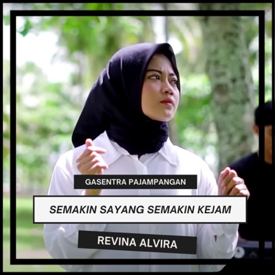 Semakin Sayang Semakin Kejam (feat. Revina Alvira) - Single