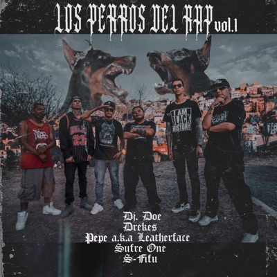 Los Perros del Rap, Vol. 1 - Single